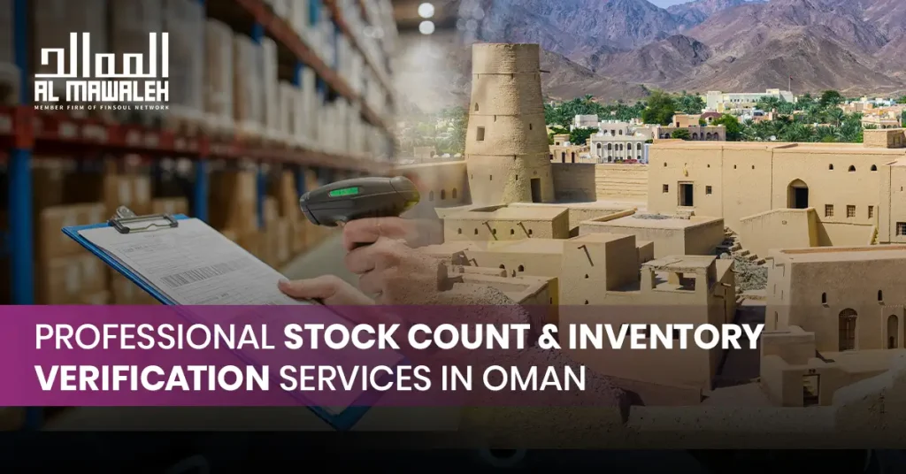 Stock Count Services in Oman | Al- Mawaleh