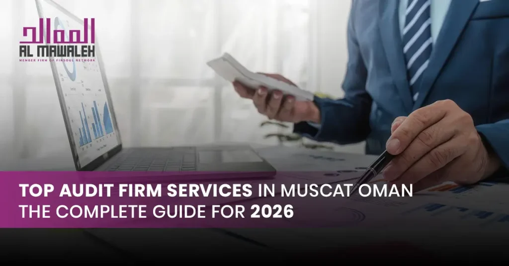 Audit firms services in Muscat