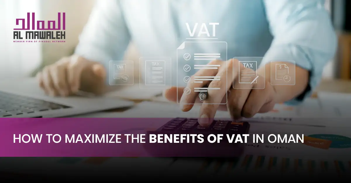 Benefits of VAT in Oman