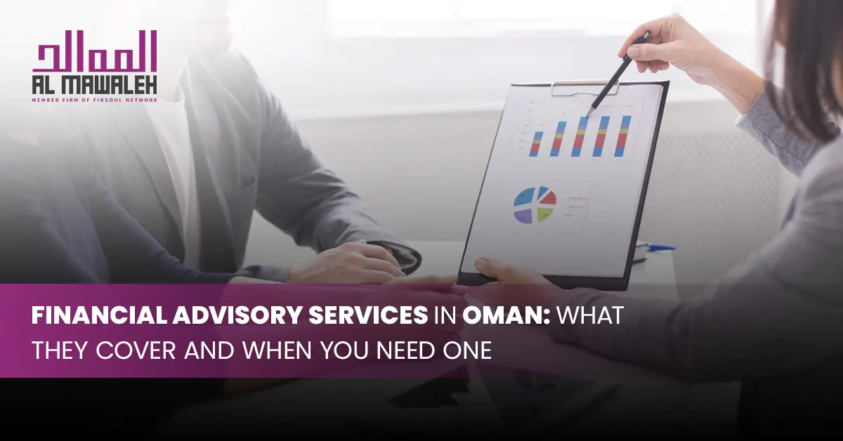 Financial advisory services in Oman
