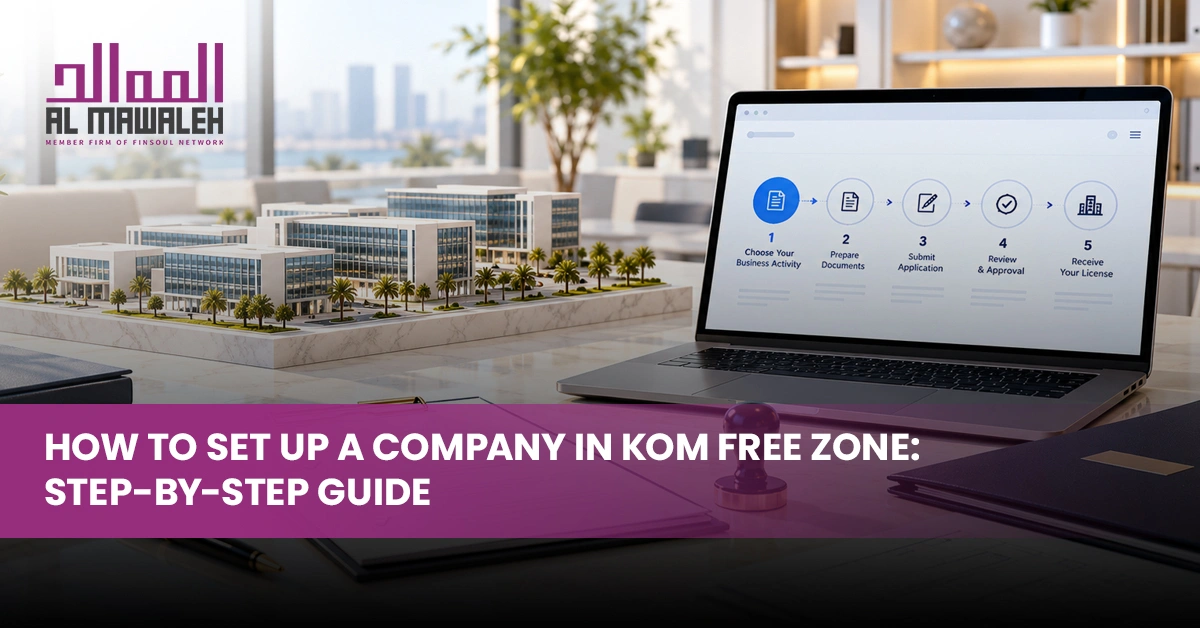 KOM Free Zone company setup
